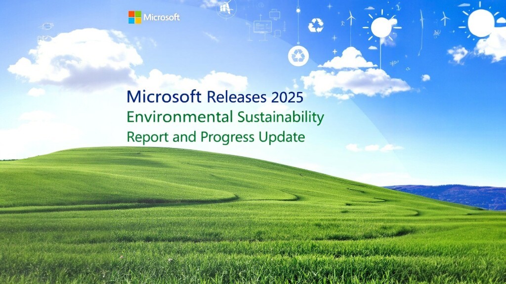 Microsoft Releases 2025 Environmental Sustainability Report and Progress Update